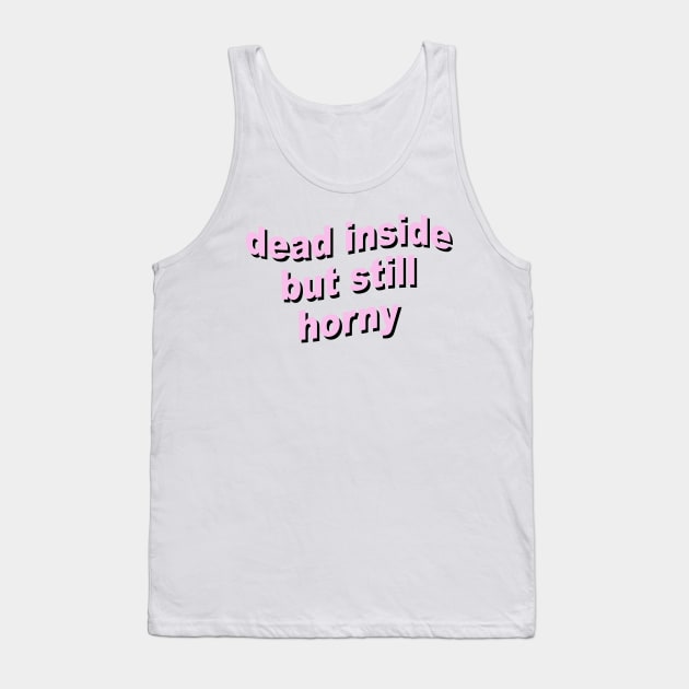 DEAD INSIDE Tank Top by TheCosmicTradingPost